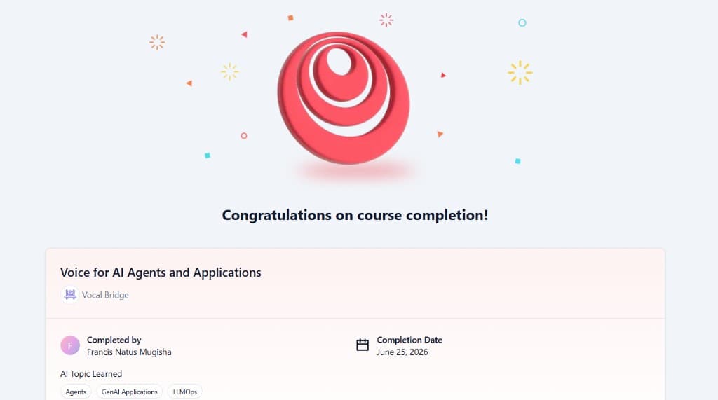 Vocal Bridge — Voice for AI Agents and Applications certificate — Francis Natus Mugisha, June 2026